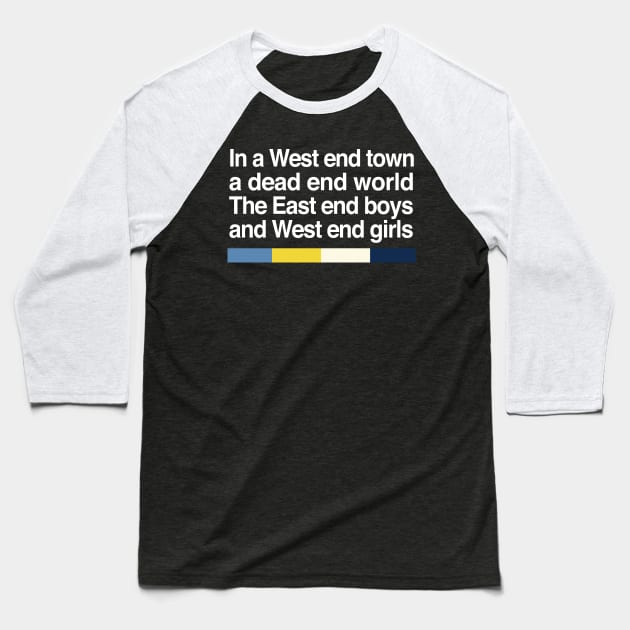 West End Girls - Fanart Typography 80s Design Baseball T-Shirt by DankFutura